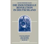 Hans-Werner Hahn Die Industrielle Revolution in Deutschland (Tascabile)
