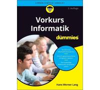Hans Werner Lang Vorkurs Informatik für Dummies 2A (Tascabile) Für Dummies