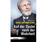 Hans-Werner Sin Auf der Suche nach der Wahrheit: Autobiografi (Copertina rigida)