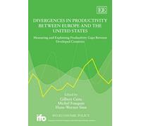 Hans-Werner Sin Divergences in Productivity Between Europe an (Copertina rigida)