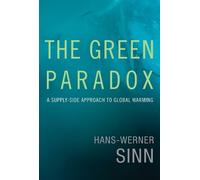 Hans-Werner Sinn The Green Paradox (Copertina rigida)