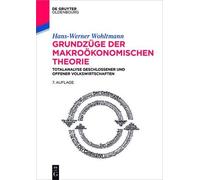 Hans-Werner Wohltmann Grundzüge der makroökonomischen Theorie (Tascabile)