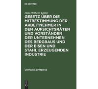 Hans-Wilhelm Kö Gesetz Über Die Mitbestimmung Der Arbeitnehme (Copertina rigida)