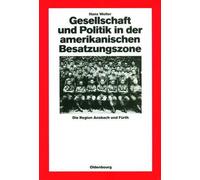 Hans Woller Gesellschaft Und Politik in Der Amerikanischen Be (Copertina rigida)