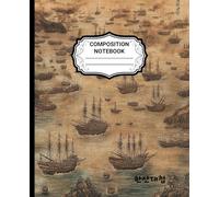 Hansan Naval Victory: A College-Ruled Notebook(Z): College-Ruled, Perfect for Students & Writers, Journal for Kids, Teens, Girls, Student and Adults(120 White Colored Pages)
