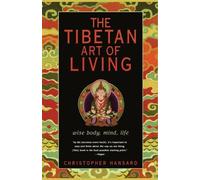 Hansard Tibetan Art of Living, the (Tascabile)