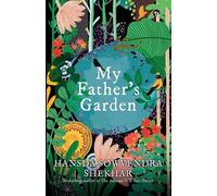 Hansda Sowvendra Shekhar My Father's Garden (Tascabile)