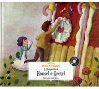 Hansel e Gretel. Con CD-Audio