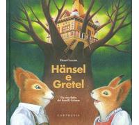 Hansel e Gretel. Ediz. a colori
