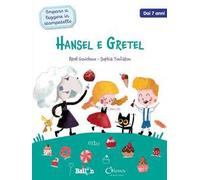 Hansel e Gretel. Imparo a leggere in stampatello. Ediz. a colori