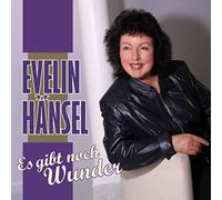 Hansel, Evelin - Es Gibt Noch Wunder