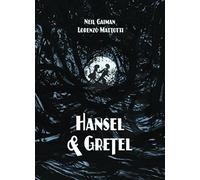 Hansel & Gretel