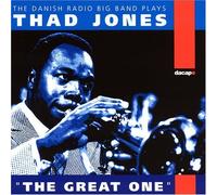 HANSEN & DANISH RADIO BIG - THAD JONES-THE GREAT ONE