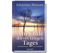 Hansen, J Am Ende Dieses Langen Tages - (German Import) Book NUOVO