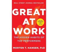 Hansen Phd M T Great at Work (Tascabile)