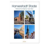 Hansestadt Stade - Historische Stadt an der Elbe (Wandkalender 2026 DIN A4 hoch), CALVENDO Monatskalender: Stade hat eine lange historische Geschichte und ist eine Hansestadt an der Elbe.