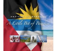 Hansib Publicat Antigua and Barbuda: A Little Bit of Paradise: 7th E (Tascabile)