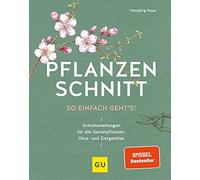 Hansjörg Haas Pflanzenschnitt: So einfach geht's (GU Gartenpr (Copertina rigida)