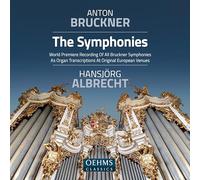Audio Cd Anton Bruckner - The Symphonies. Orgeltranskriptionen (13 Cd)