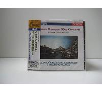Hansjorg Schellenber - Italian Baroque Oboe Concerti