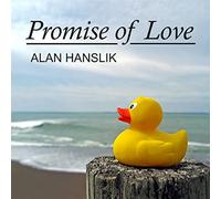 Hanslik, Alan - Promise Of Love