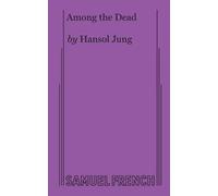 Hansol Jung Among the Dead (Tascabile)