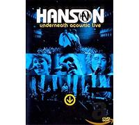Hanson - Underneath Acoustic Live [NTSC] [Region 2,3,4,5,6] (2004)