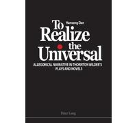 Hansong Dan To Realize the Universal (Tascabile)