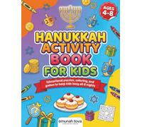 Hanukkah Activity Book for Kids Ages 4-8: Educational Puzzles, Coloring, and Games to Keep Kids Busy All 8 Nights