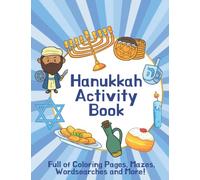 Hanukkah Activity Book for Kids: An Amazing Chanukah Puzzle and Coloring Book for Kids Ages 4-8; Makes a Great Hanukkah Gift for Children