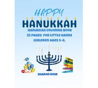 Hanukkah Coloring Book for Kids Ages 5-6: 25 Easy Pages with Menorahs, Dreidels, Gelt, Latkes, and Family Traditions: Fun and simple Festival of ... bold outlines for preschool & kindergarten