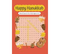 Hanukkah Word Search for Kids Ages 8-12: Word Searches for kids with Easy to Read Print about Hanukkah, Holidays and More | 6x9 inches, 110 pages 50+ ... Gift for Vacations, Holidays and Free Times