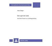 Hanul Sieger Die Logik der Liebe (Tascabile)