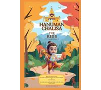 Hanuman Chalisa for Kids: with Meaning, Stories & Art