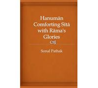 Hanuman Comforting Sita with Rama's Glories