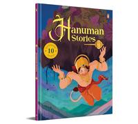 Hanuman Stories: 10 Illustrated Stories of Lord Hanuman for Children I Hindu Mythology | Indian Gods and Goddesses | Bedtime Storybook | Indian Folklore & Legends I Ages 5+ I [Select Learning]