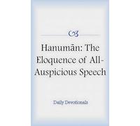 Hanuman: The Eloquence of All-Auspicious Speech