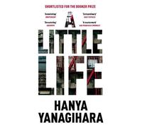 Hanya Yanagihara A Little Life (Tascabile)