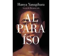 Hanya Yanagihara Al paraiso / To Paradise (Tascabile)