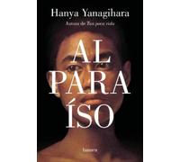 Hanya Yanagihara Al paraiso / To Paradise (Tascabile)