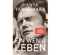 Hanya Yanagihara Stephan Kleiner Ein wenig Leben: Roman (Tascabile)