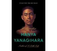 Hanya Yanagihara To Paradise (Copertina rigida)