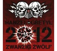 Hanzel und Gretyl 2012 Zwanzig Zwolf (CD) Album