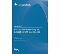 Hao-Chiang Koon Sustainable E-learning and Education with Int (Copertina rigida)