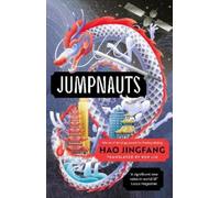 Hao Jingfang Jumpnauts (Copertina rigida)
