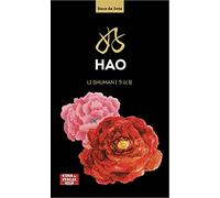 Hao. Testo cinese a fronte. Ediz. bilingue