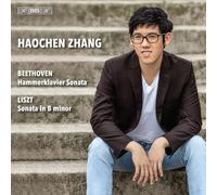 Haochen Zhang - Haochen Zhang plays Ludwig van Beethoven: Hammerklavier Sonata; Franz Liszt: Sonata in B minor