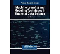 Haojun Chen Machine Learning and Modeling Techniques in Finan (Copertina rigida)