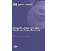Haoqi Yang Ganyu Z Resource Utilization of Solid Waste and C (Copertina rigida)