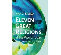 Hap C S Lyda Eleven Great Religions of the World Today (Tascabile)